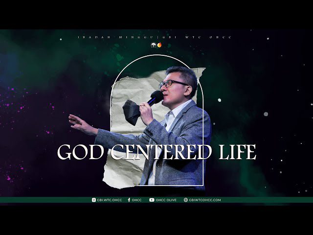 Erwin Widodo God Centered life