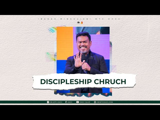 OHCC Kotbah Discipleship Church